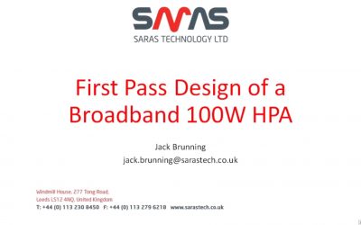 Presentation – “First Pass Design of a Broadband 100W Power Amplifier”